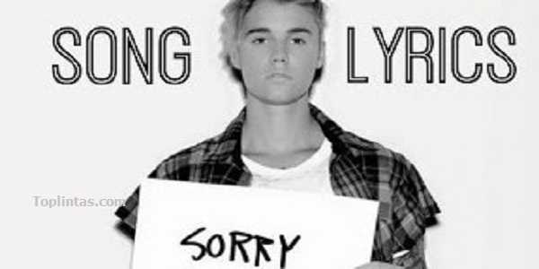 Sorry - Justin Bieber Song